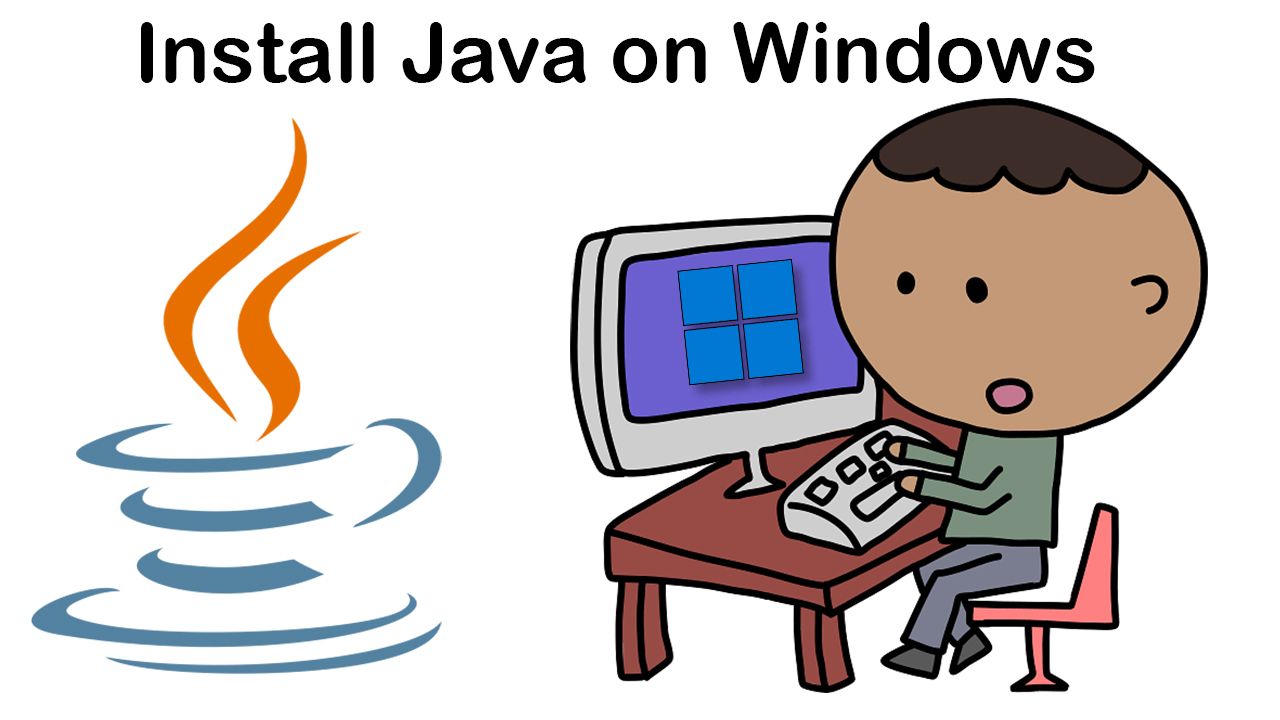 How to Install Java on Windows
