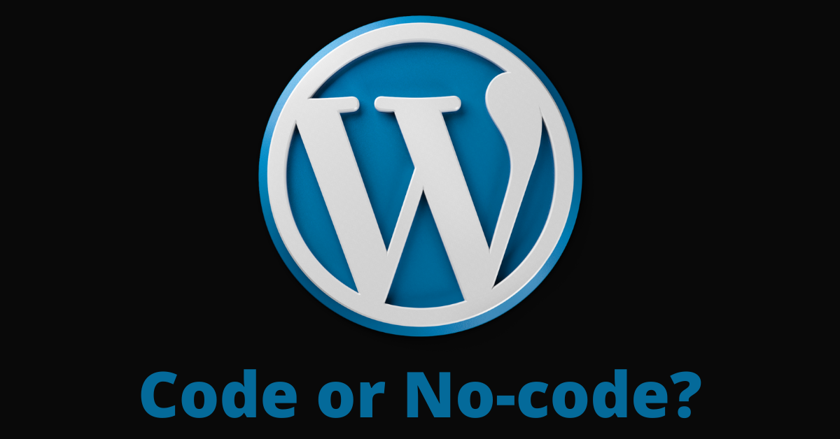 Is WordPress a Code or No-code Tool?