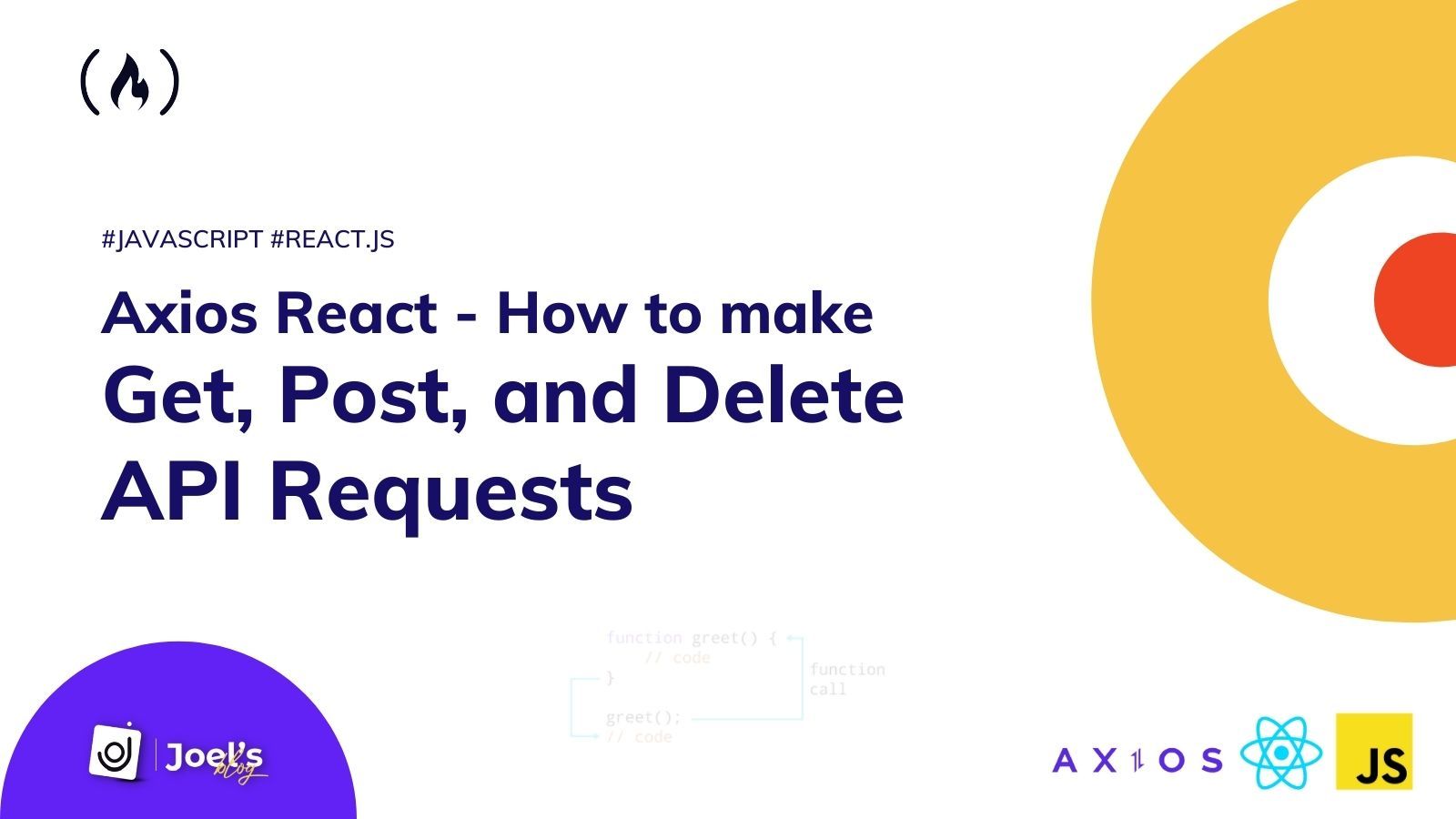 Axios React – How to Make Get, Post, and Delete API Requests
