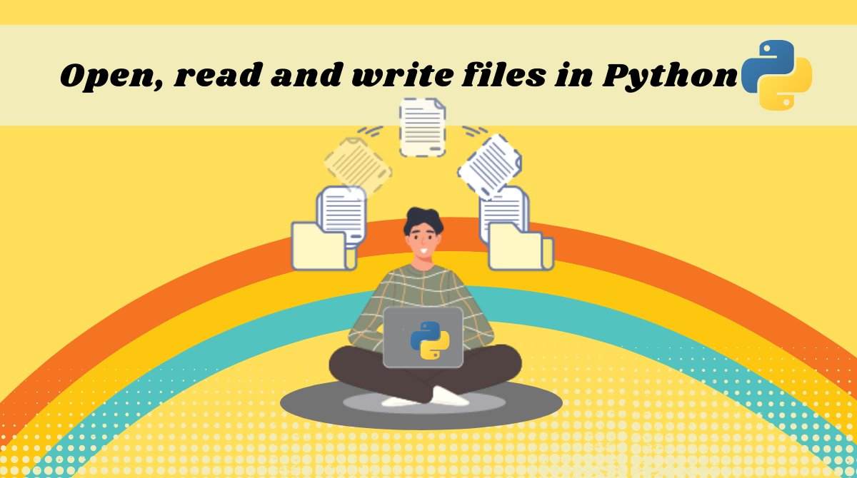Python Read File – How to Open, Read, and Write to Files in Python