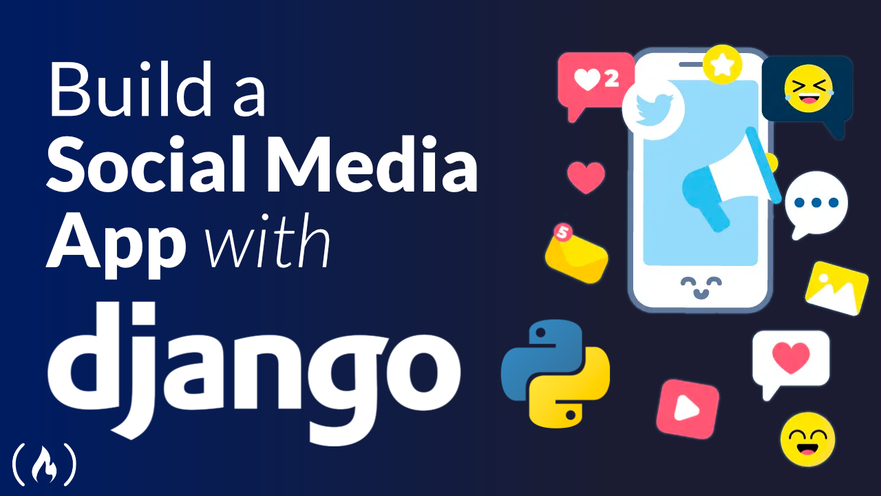 Create a Social Media App with Django