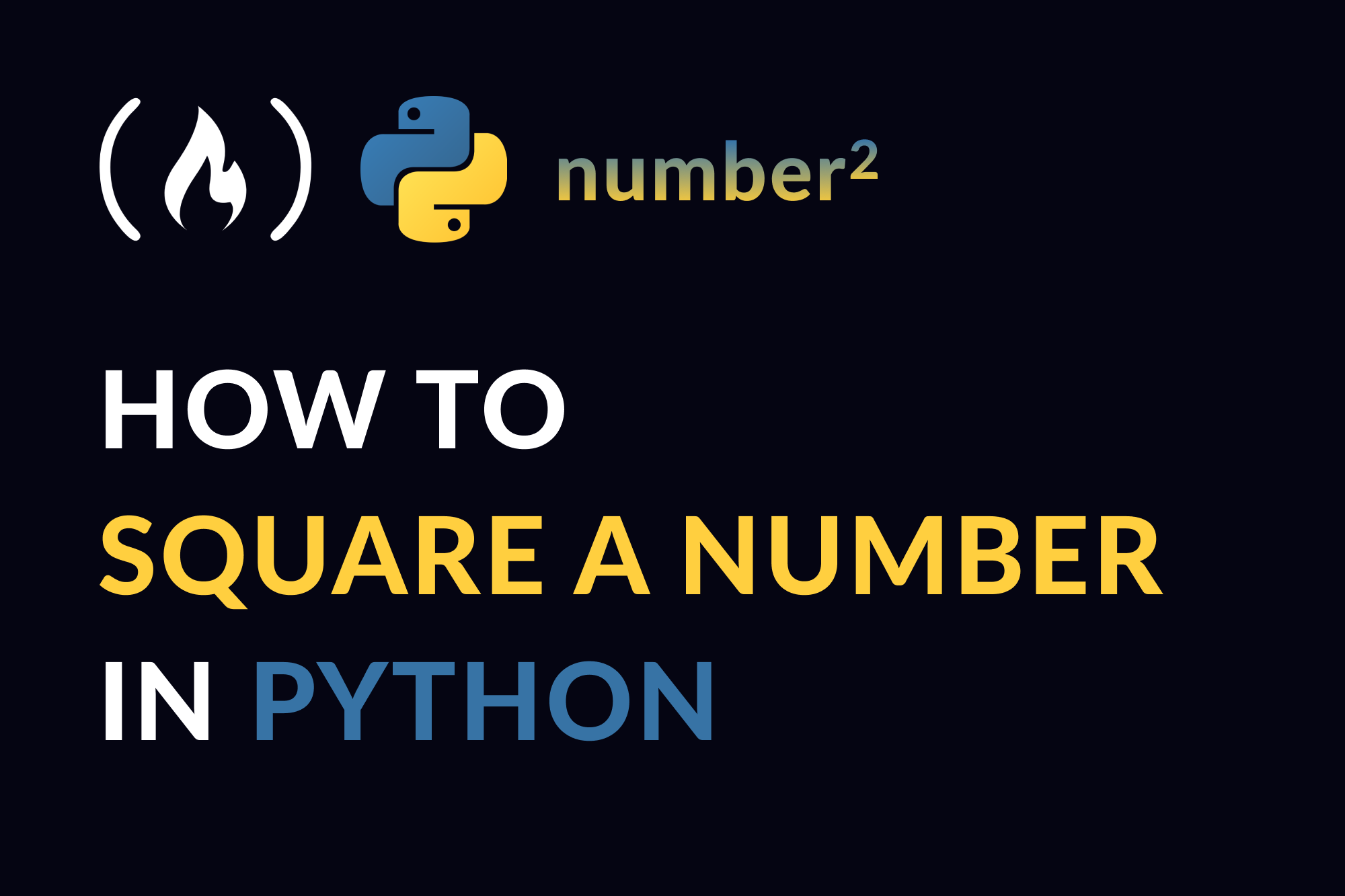 How to Square a Number in Python – Squaring Function