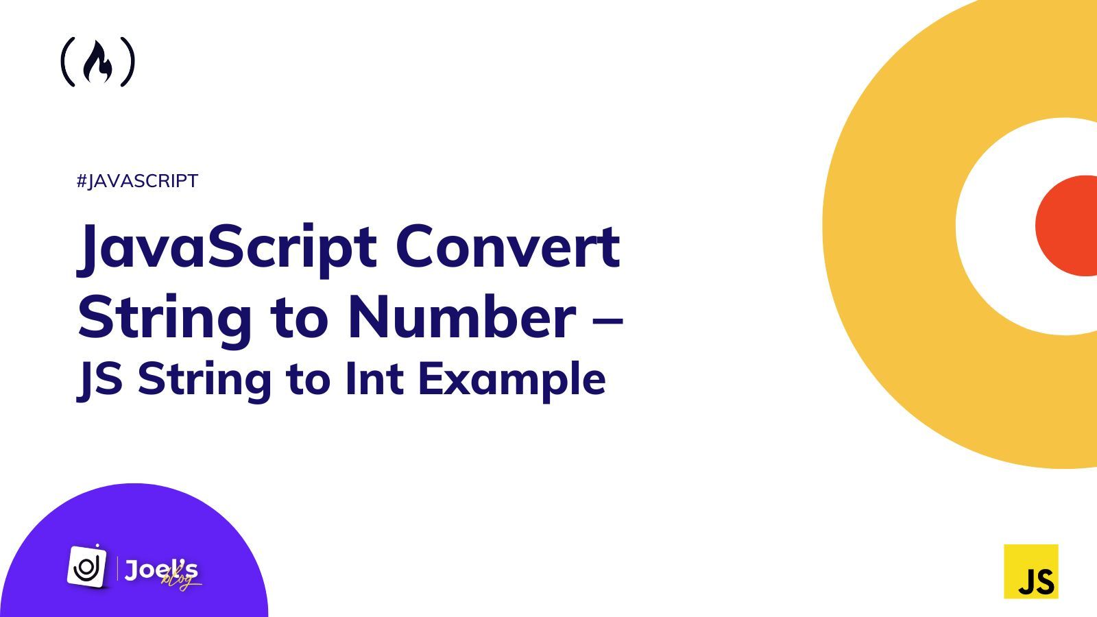 JavaScript Convert String to Number – JS String to Int Example