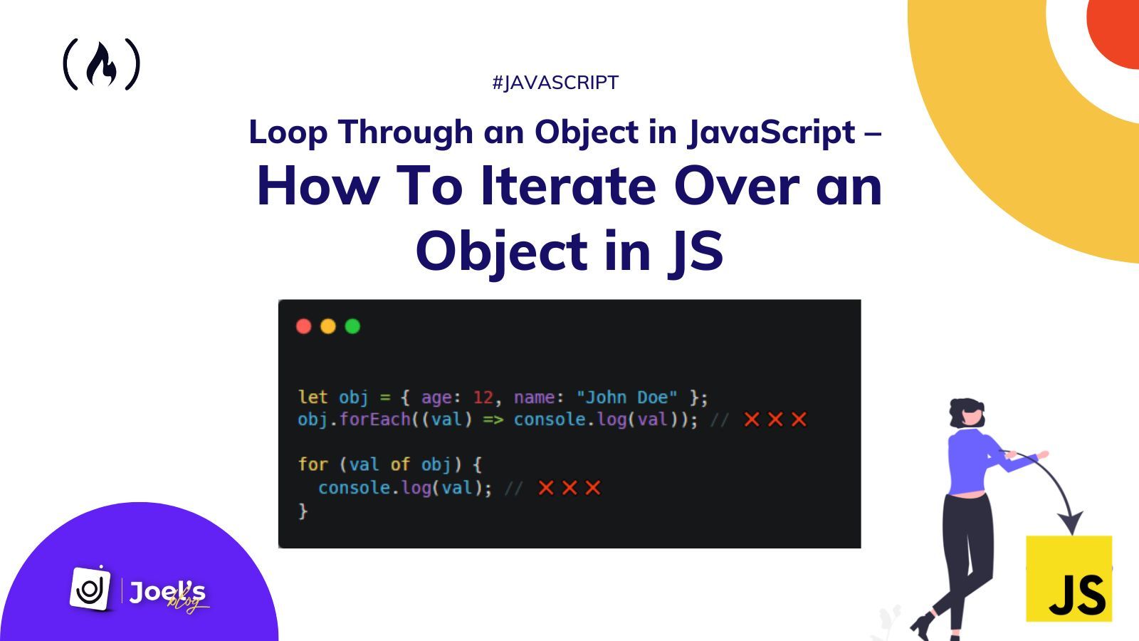Loop Through an Object in JavaScript – How to Iterate Over an Object in JS