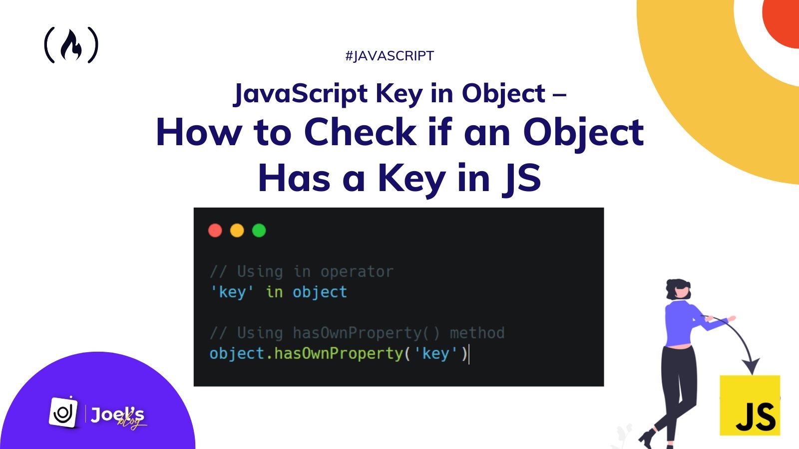 JavaScript Key in Object – How to Check if an Object has a Key in JS