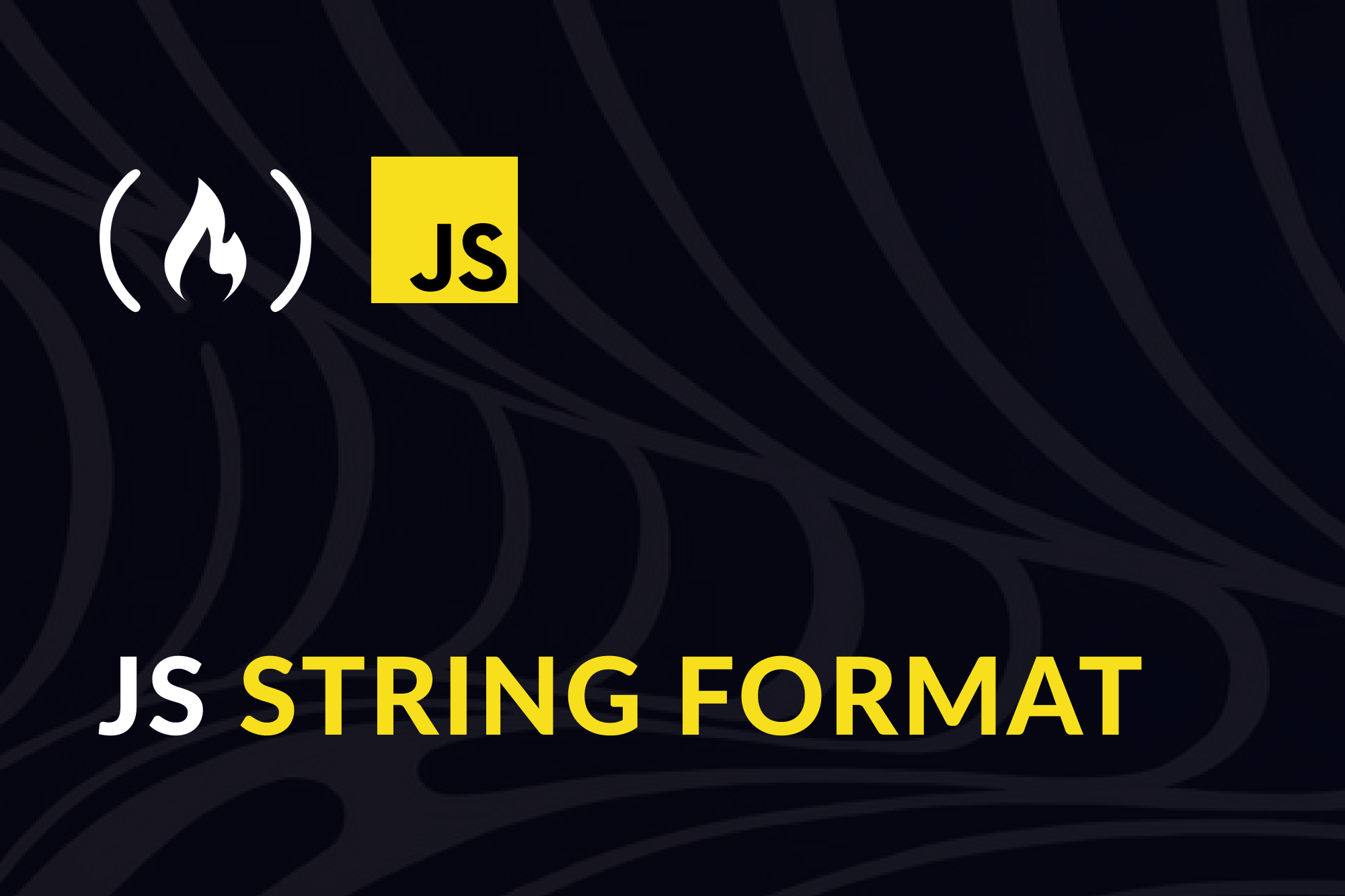 JavaScript String Format – Formatting Strings in JS