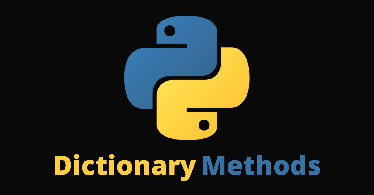 Python Dictionary Methods – Dictionaries in Python