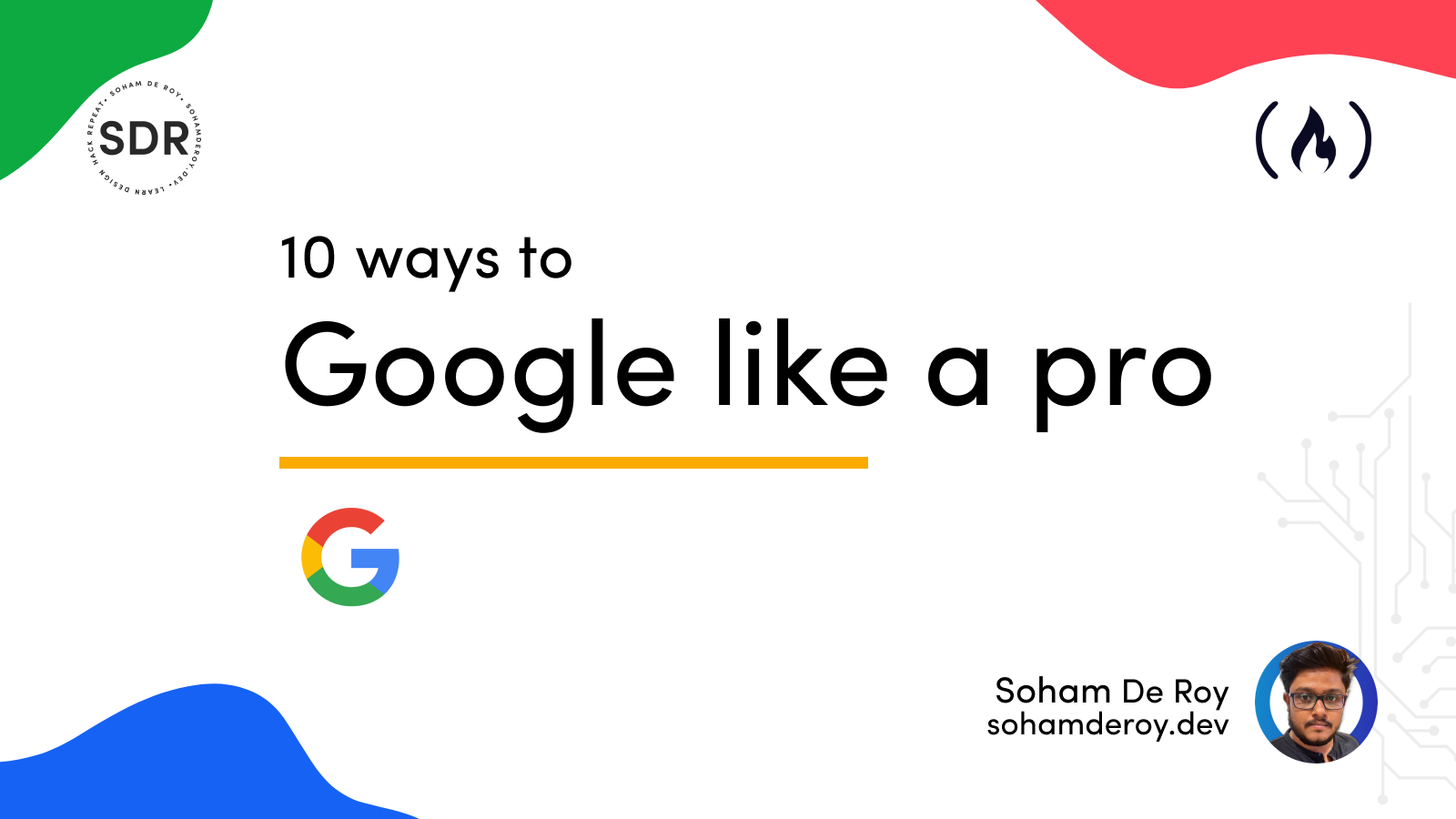 How to Google like a Pro – 10 Tips for More Effective Googling