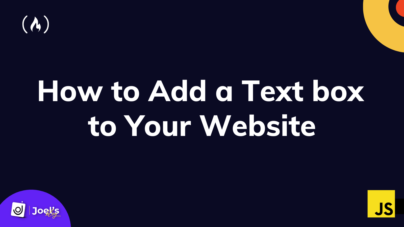 HTML textarea – How to Add a Text Box Input Type Tag to Your Website