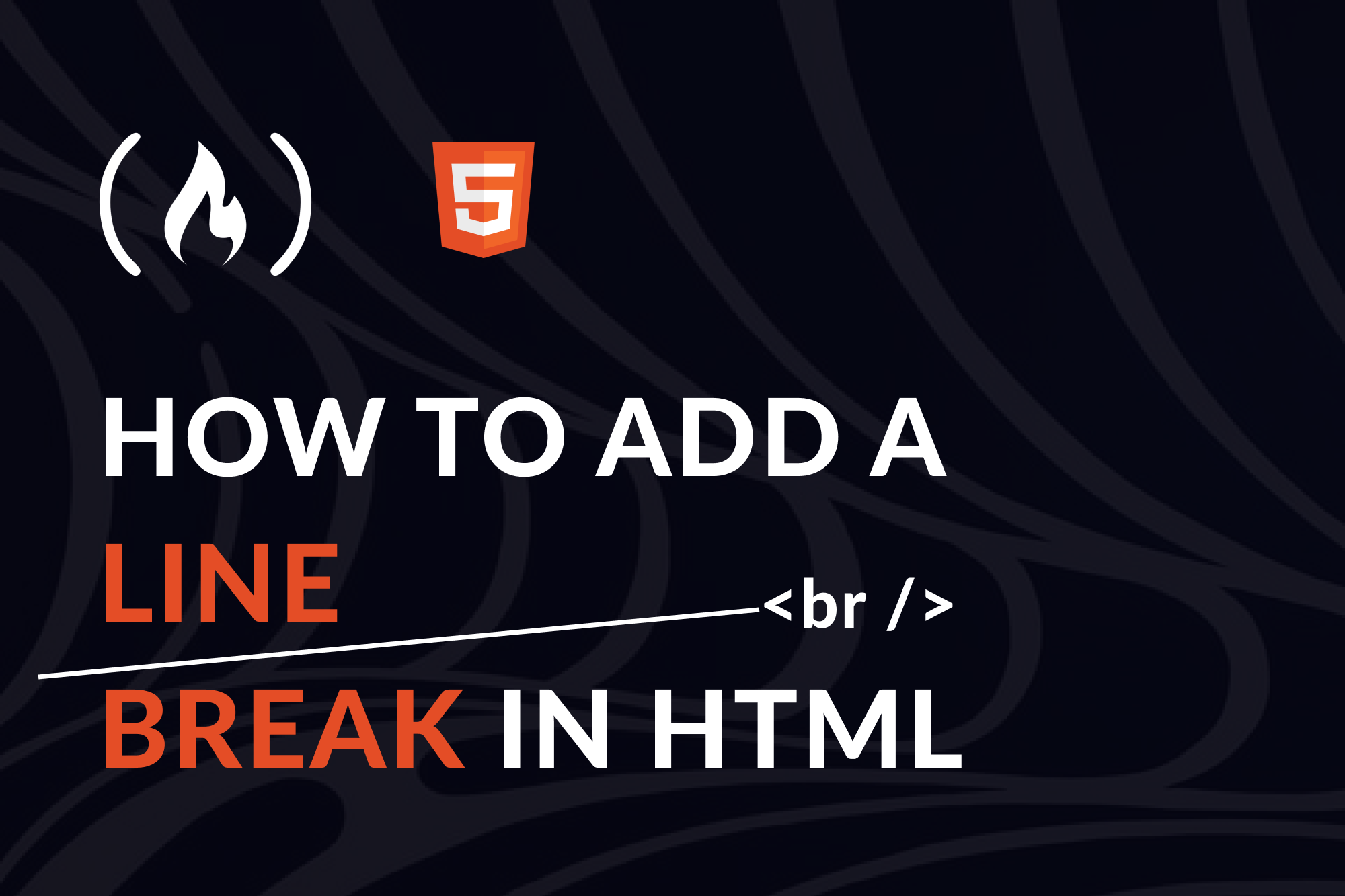 HTML New Line – How to Add a Line Break with the BR Tag
