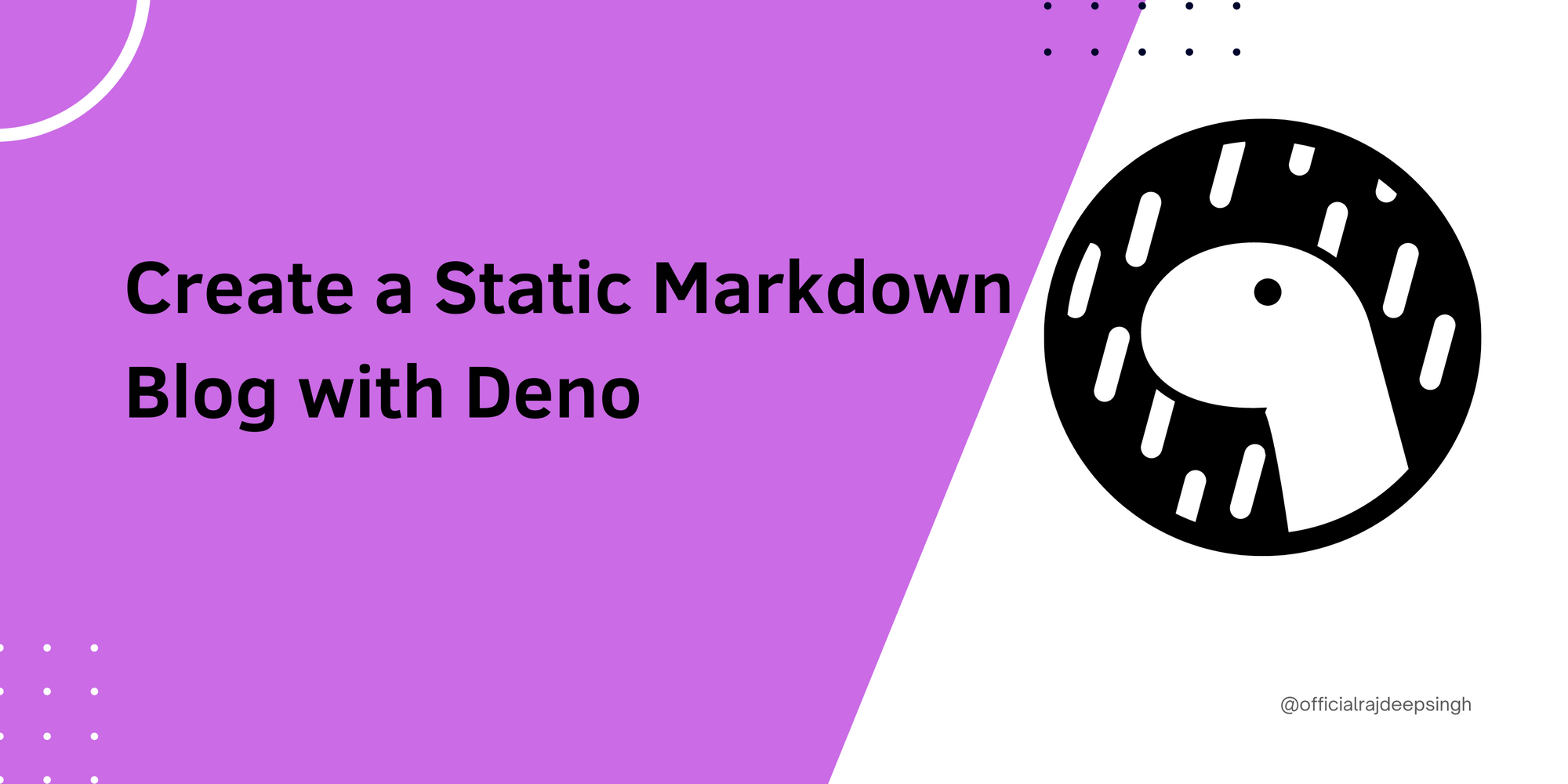 How to Create a Static Markdown Blog with Deno and Deploy It