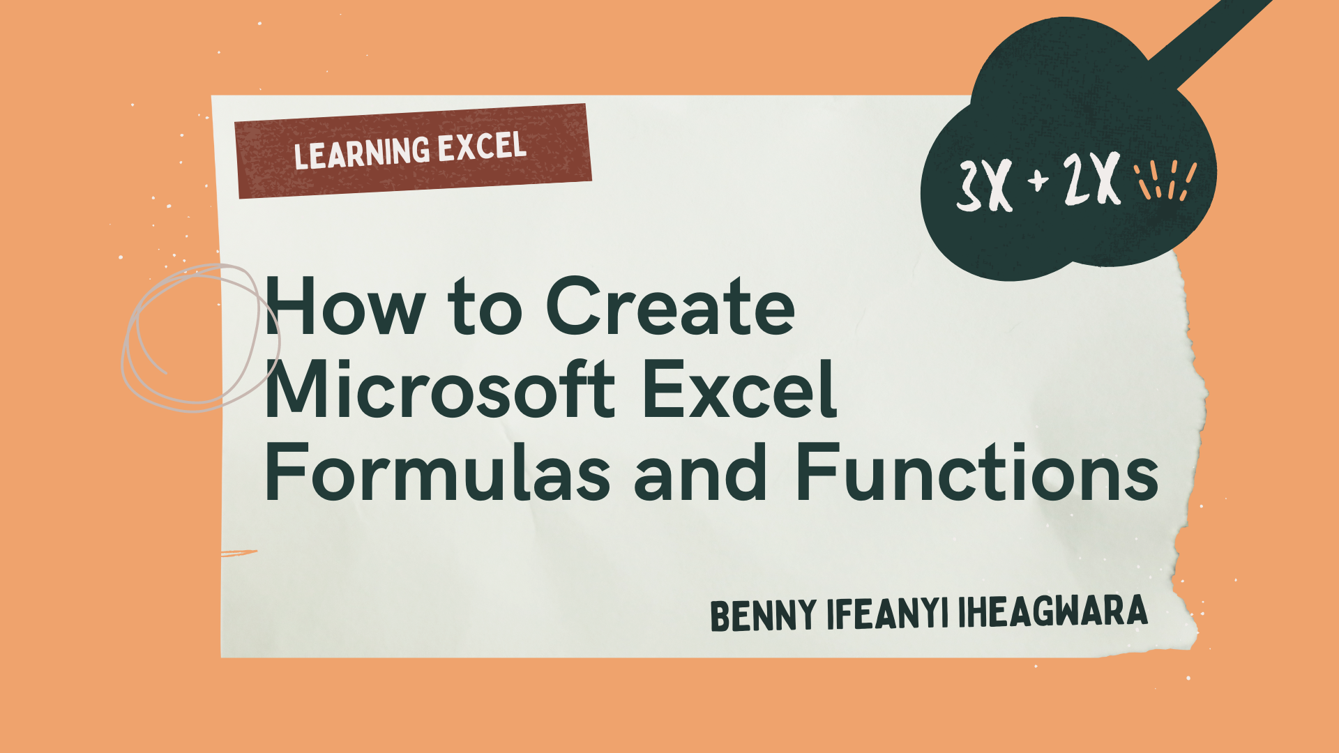 Microsoft Excel Tutorial – How to Create Formulas and Functions