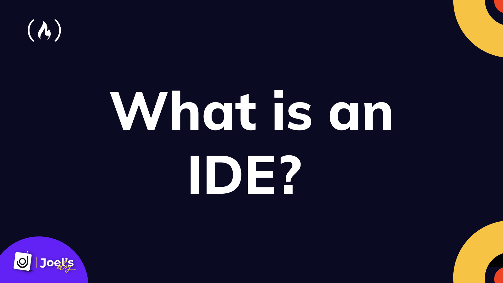 What is an IDE? IDE Meaning in Coding
