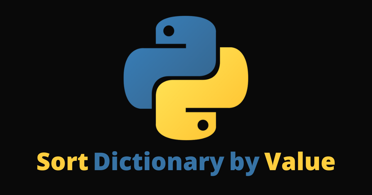 Sort Dictionary by Value in Python – How to Sort a Dict