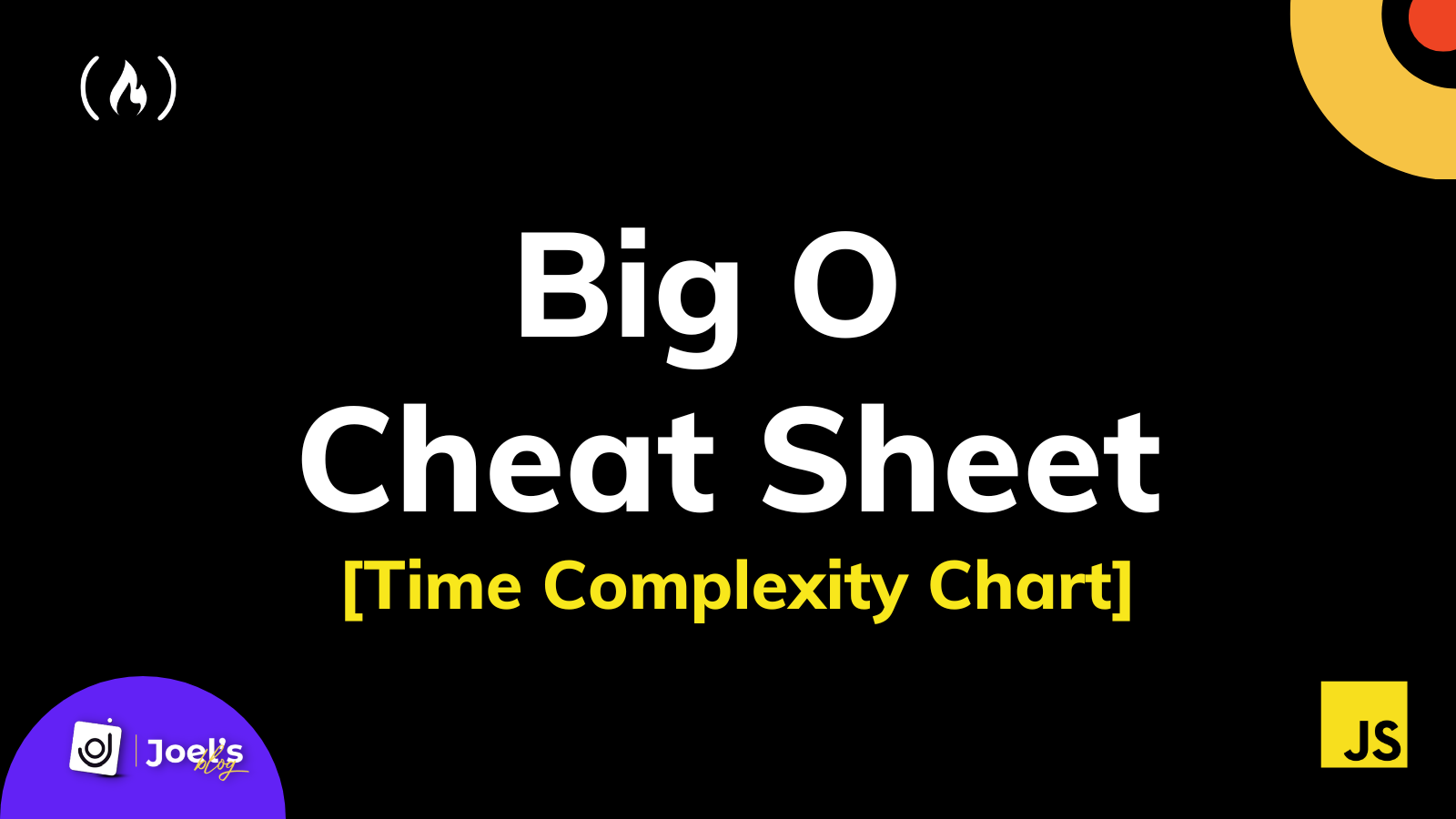 Big O Cheat Sheet – Time Complexity Chart