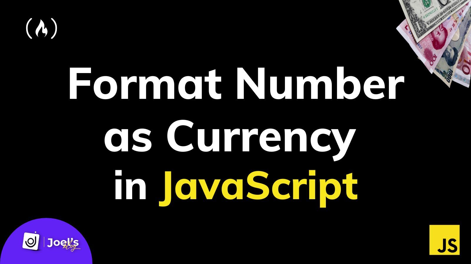 How to Format a Number as Currency in JavaScript