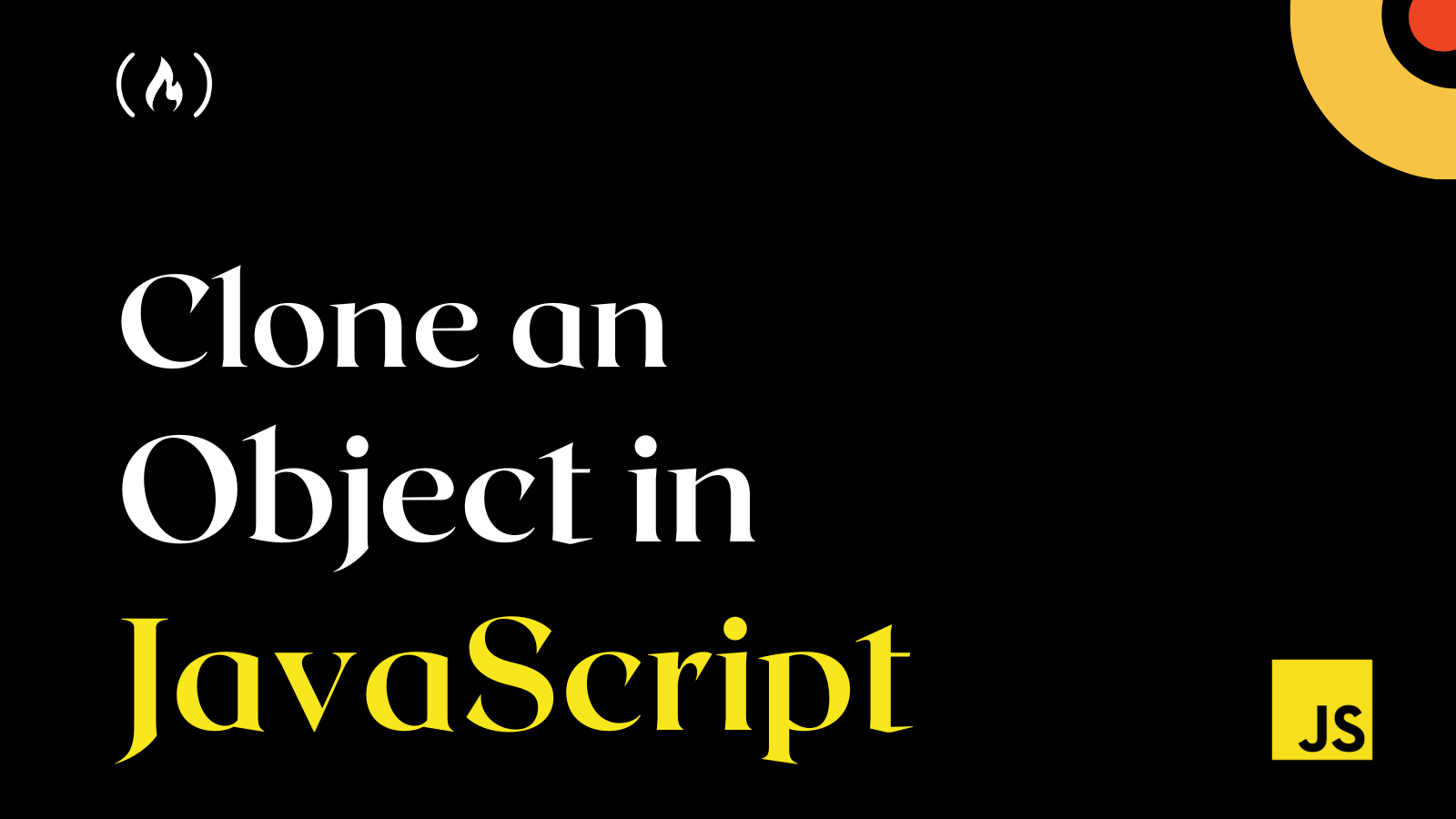 JS Copy an Object – How to Clone an Obj in JavaScript