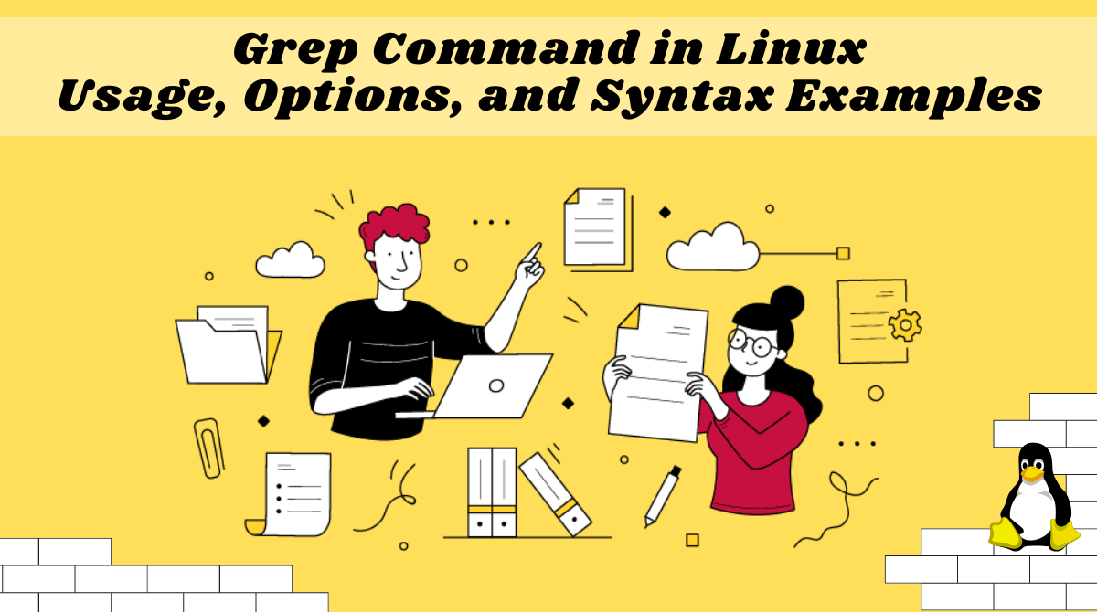Grep Command in Linux – Usage, Options, and Syntax Examples