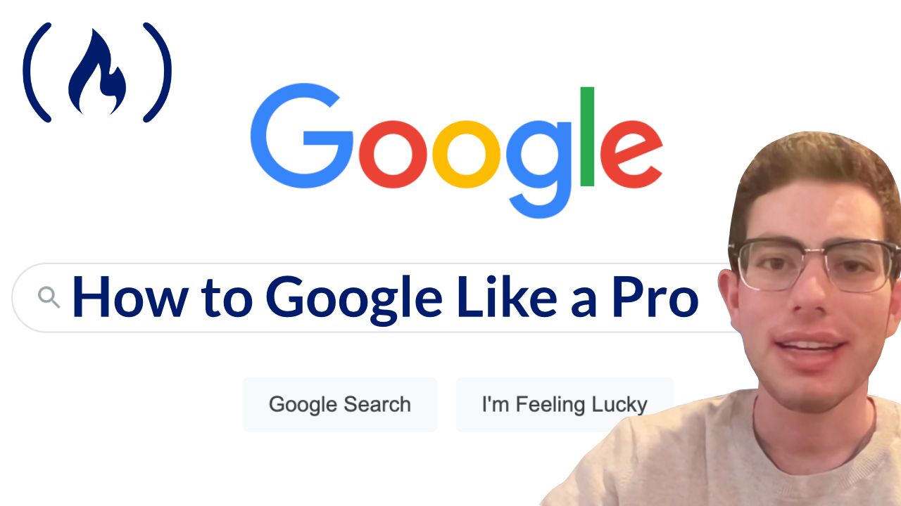 How to Google Like a Pro