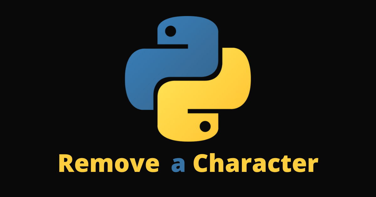 Remove From String in Python – How to Remove Characters from a String