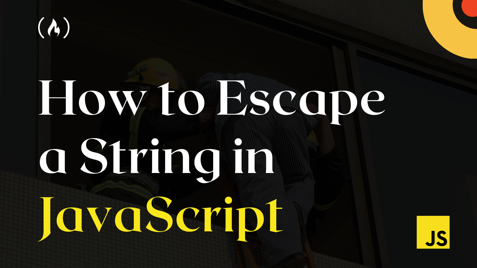 How to Escape a String in JavaScript – JS Escaping Example