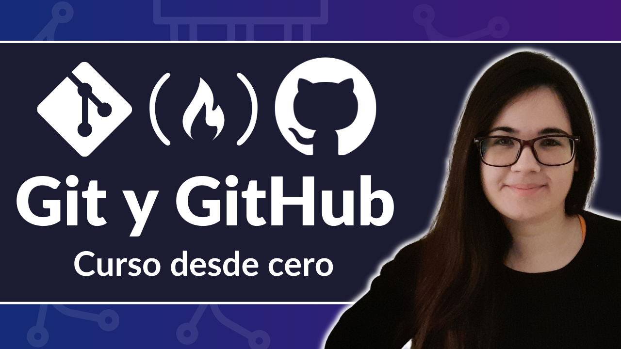 Learn Git and GitHub in Spanish – Course for Beginners