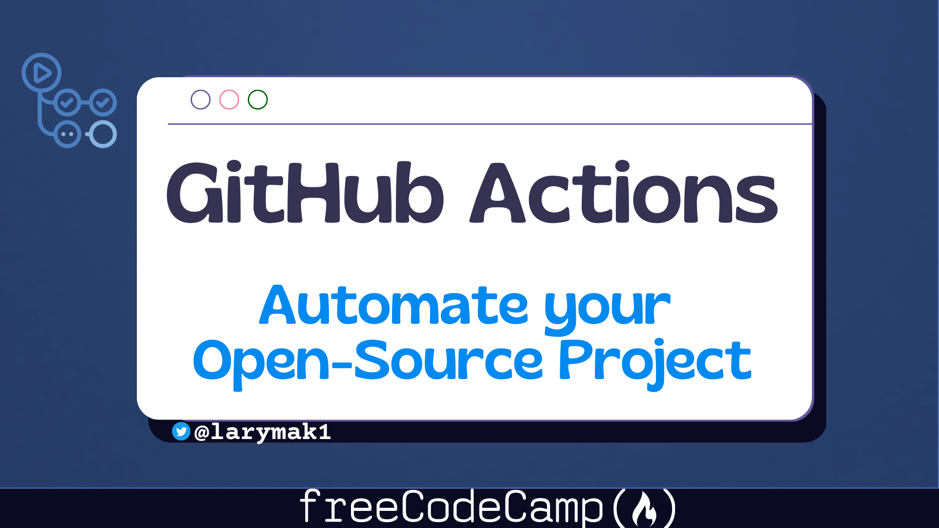 How to Use GitHub Actions to  Automate Open-Source Projects