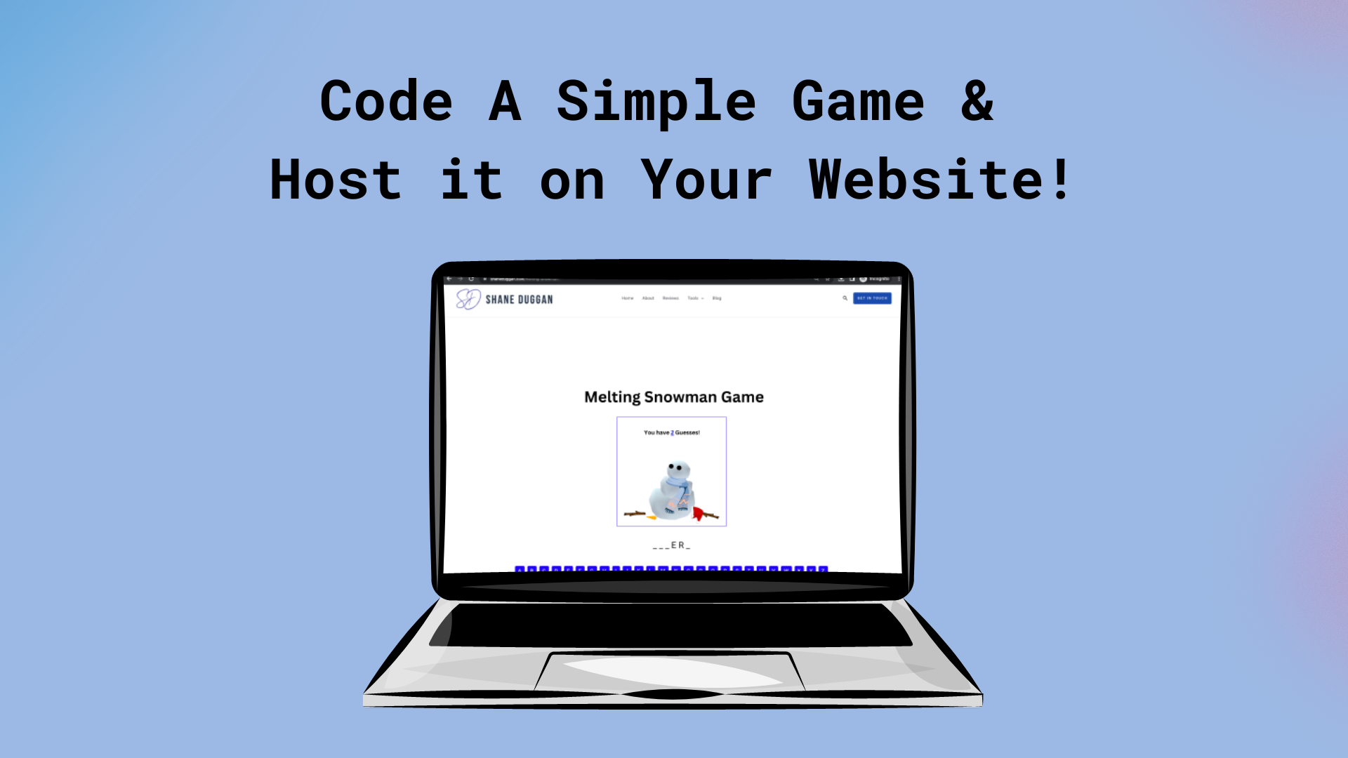 How to Code a Simple Game and Host it on Your Website