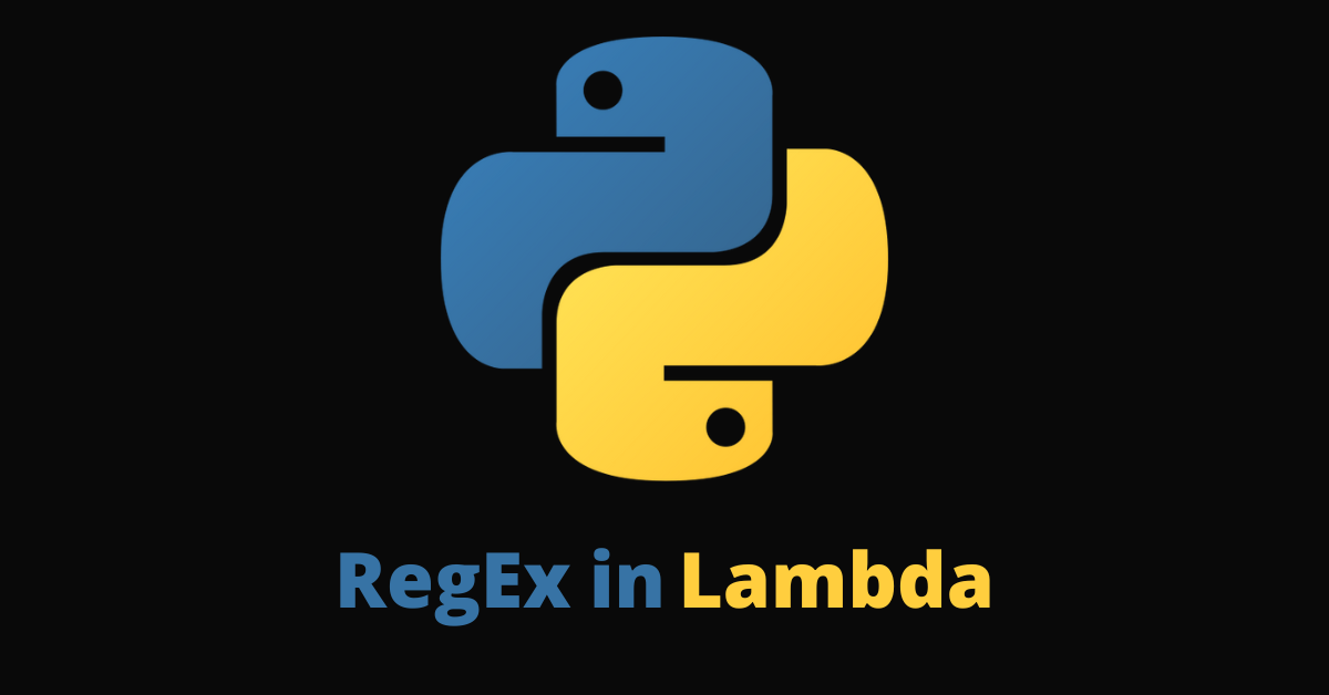 Python RegEx Tutorial – How to use RegEx inside Lambda Expression