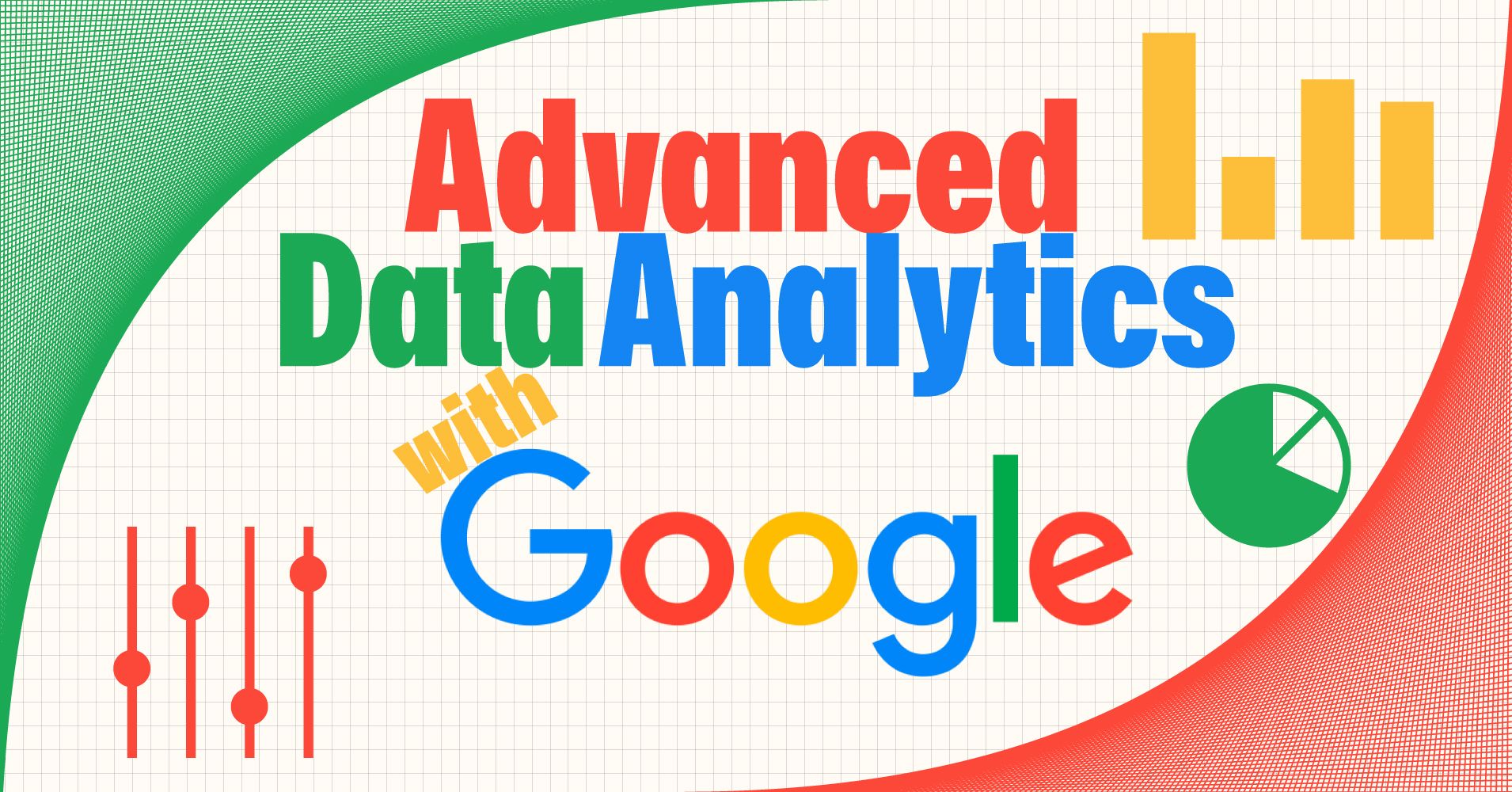 Learn Data Analytics with New Advanced Certifications from Google