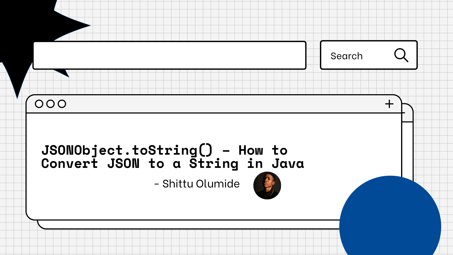 JSONObject.toString() – How to Convert JSON to a String in Java