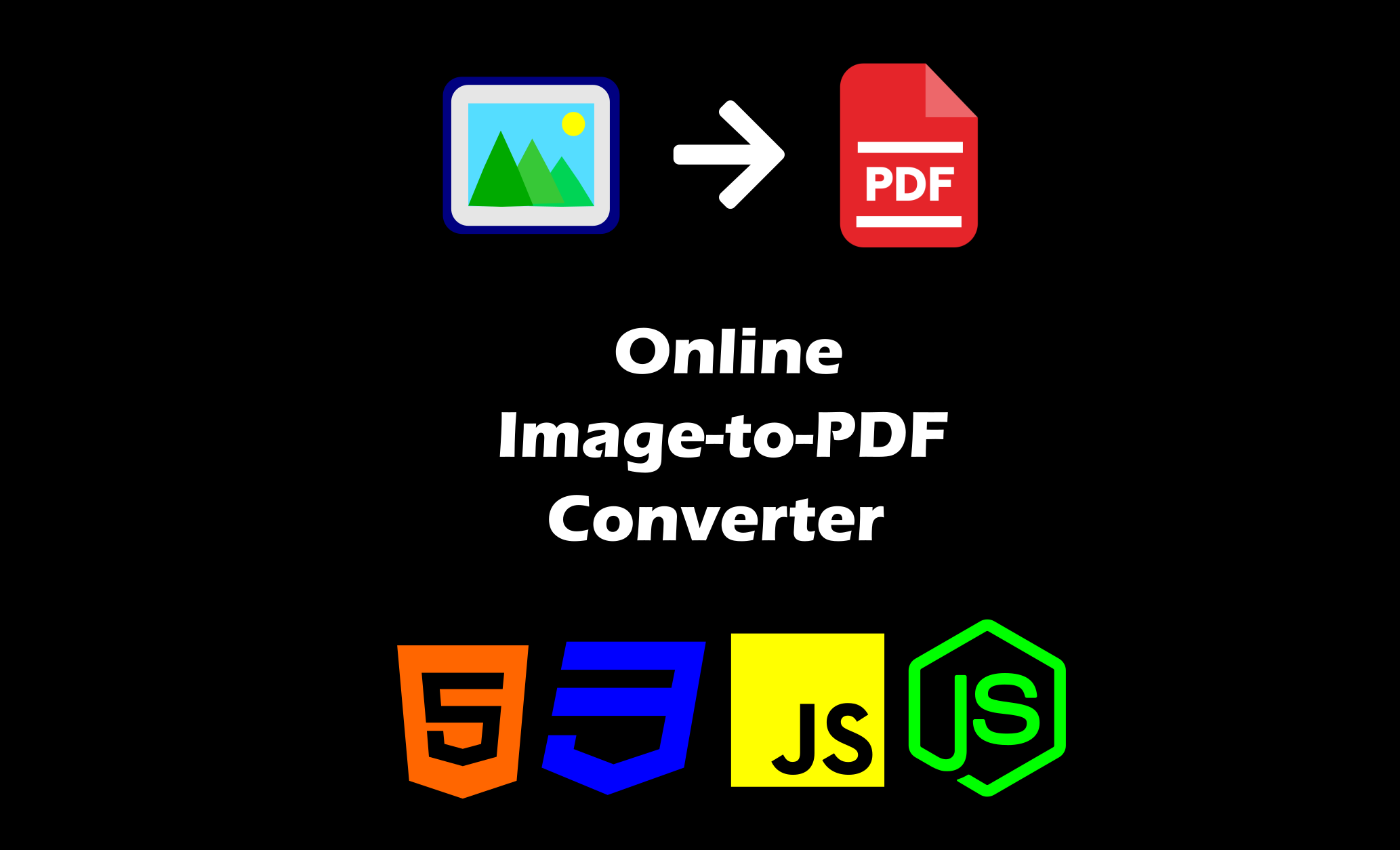 How to Build an Online Image-to-PDF Converter with HTML, CSS, JS, and NodeJS