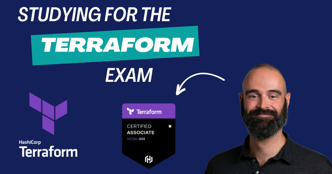 Terraform Certified Associate (003) – How to Study for the Exam