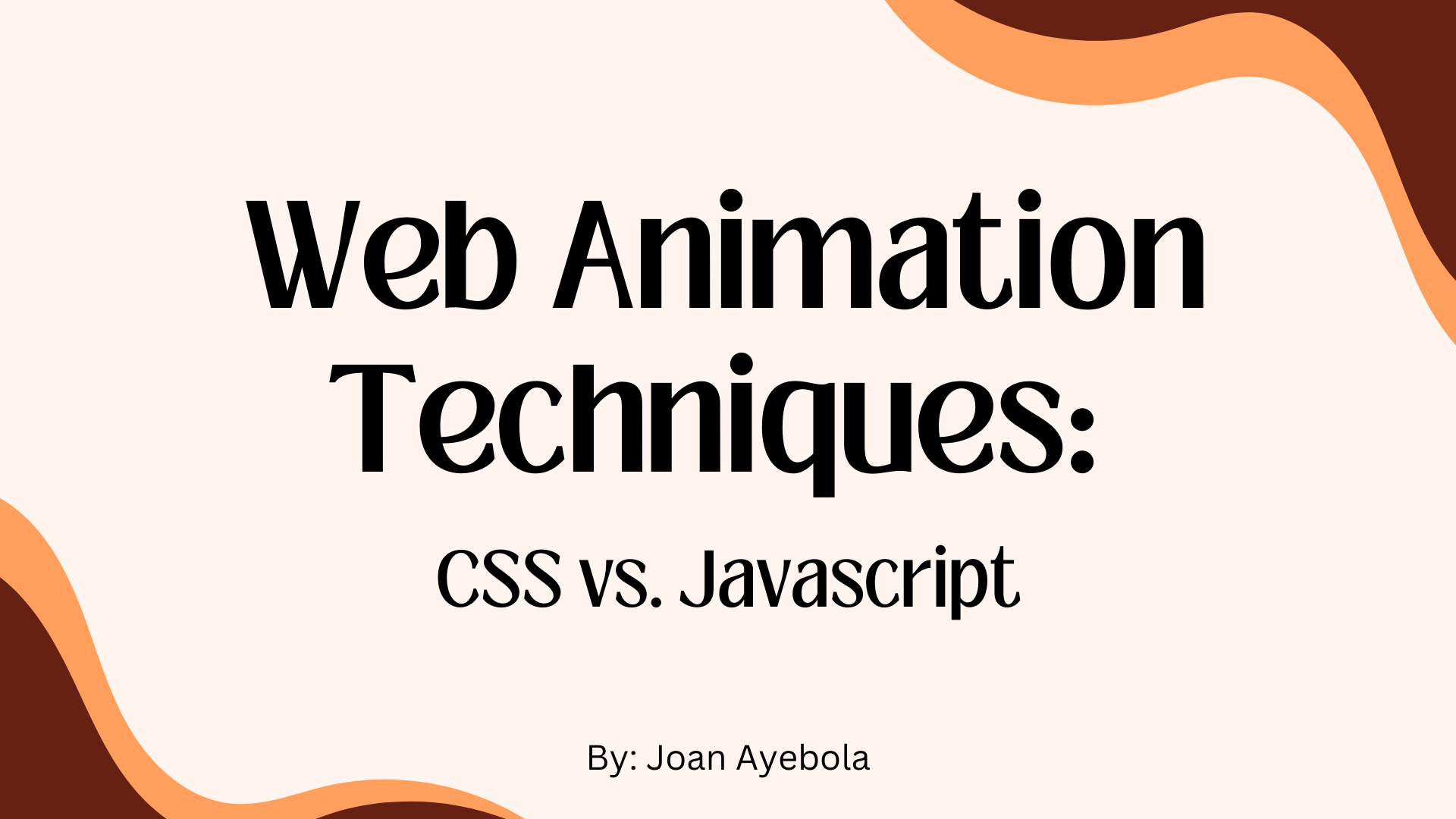 Web Animation Techniques – CSS vs JavaScript