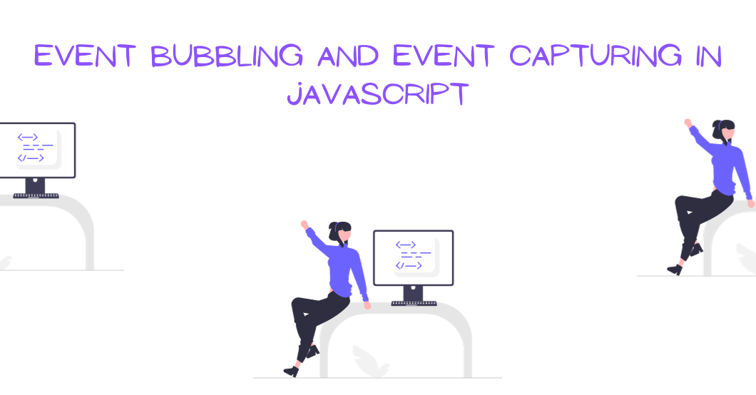 Image for Event Bubbling and Event Capturing in JavaScript – Explained with Examples