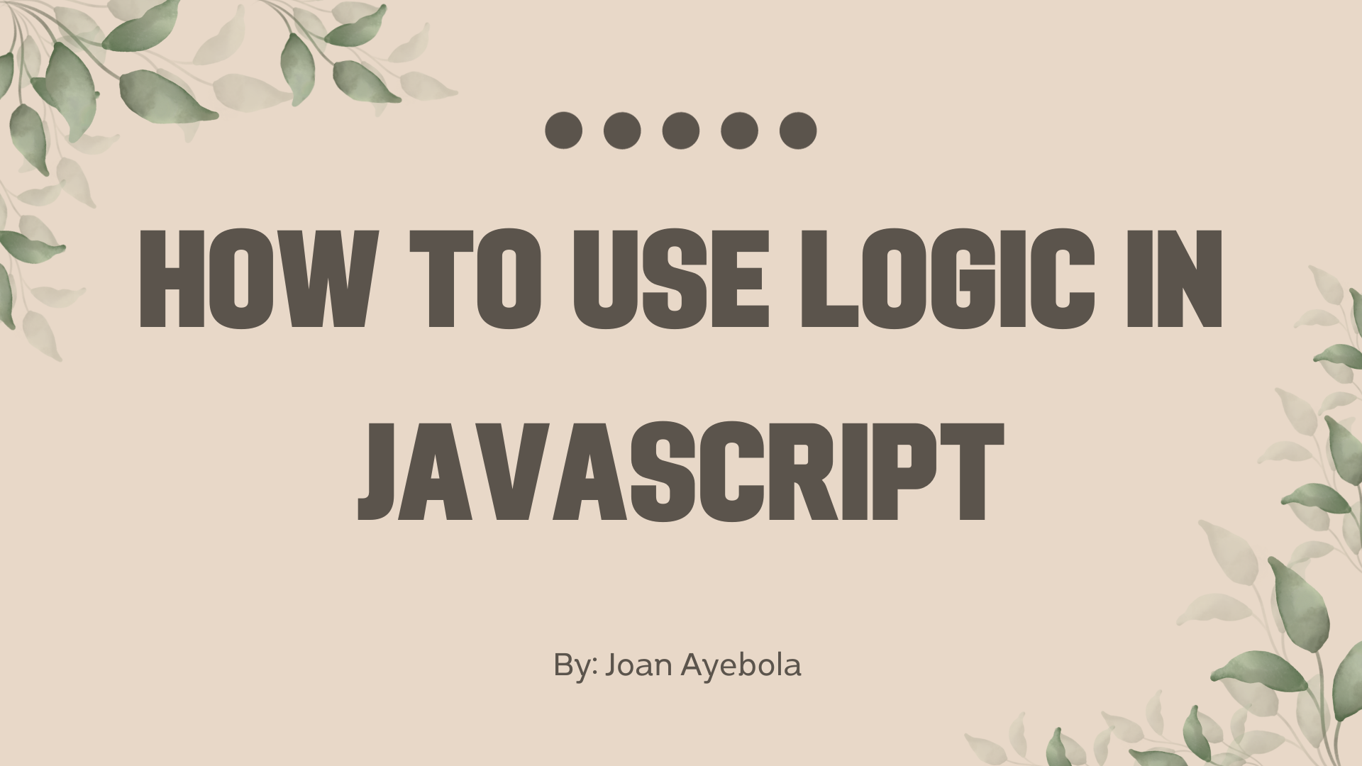 How to Use Logic in JavaScript – Operators, Conditions, Truthy/Falsy, and More