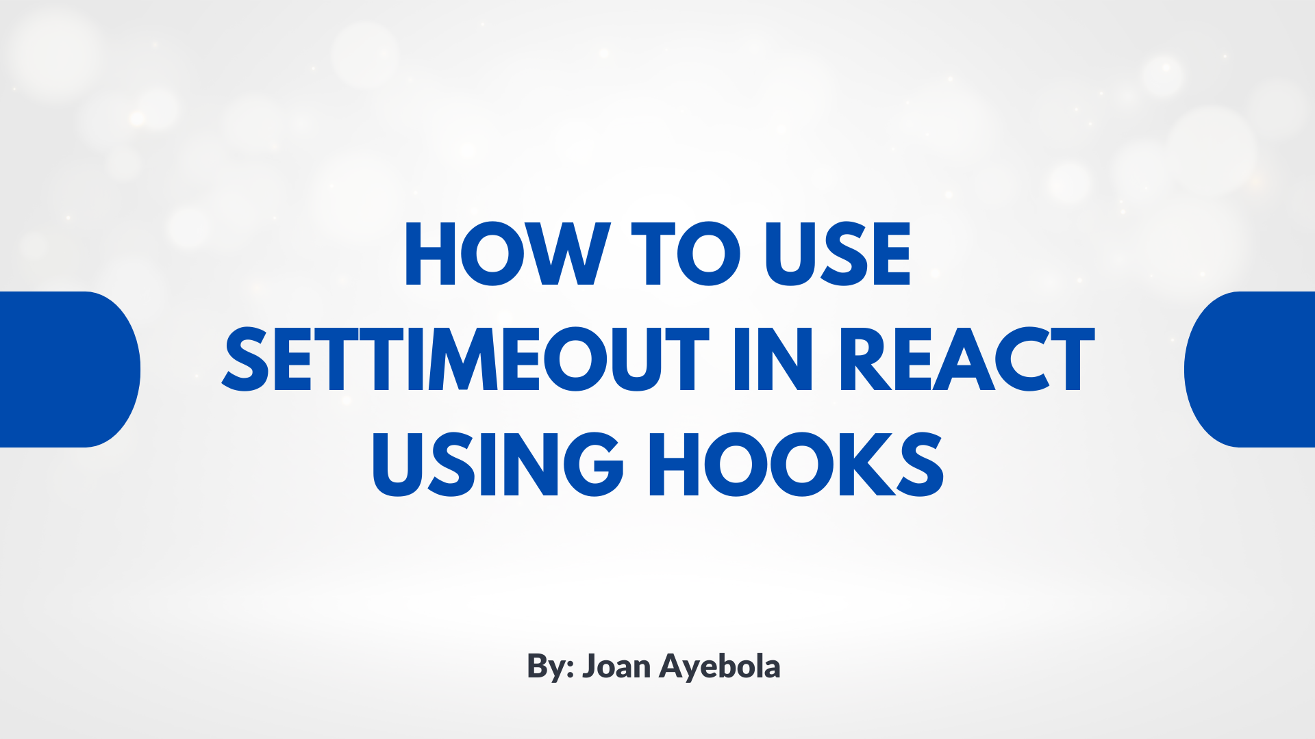 How to Use setTimeout in React Using Hooks