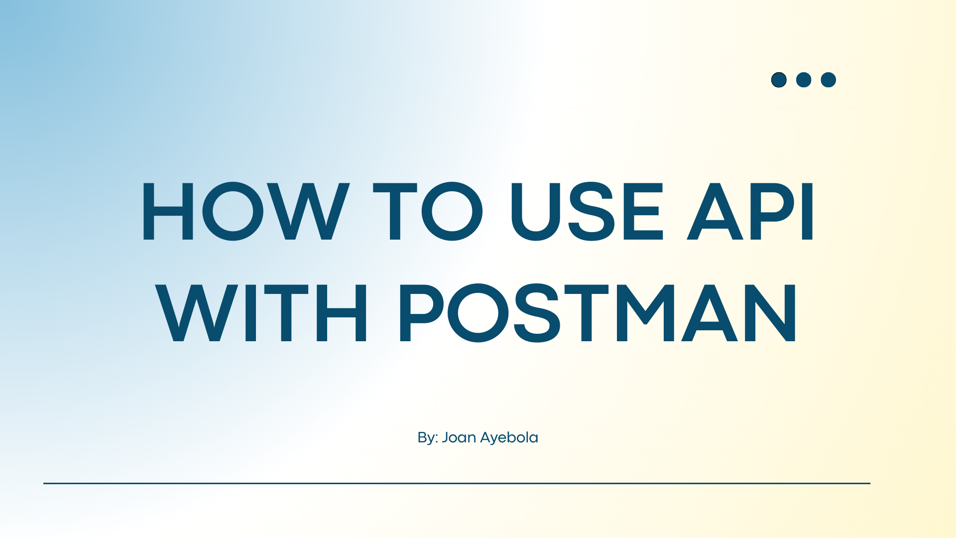 How to Use an API with Postman – A Step-by-Step Guide
