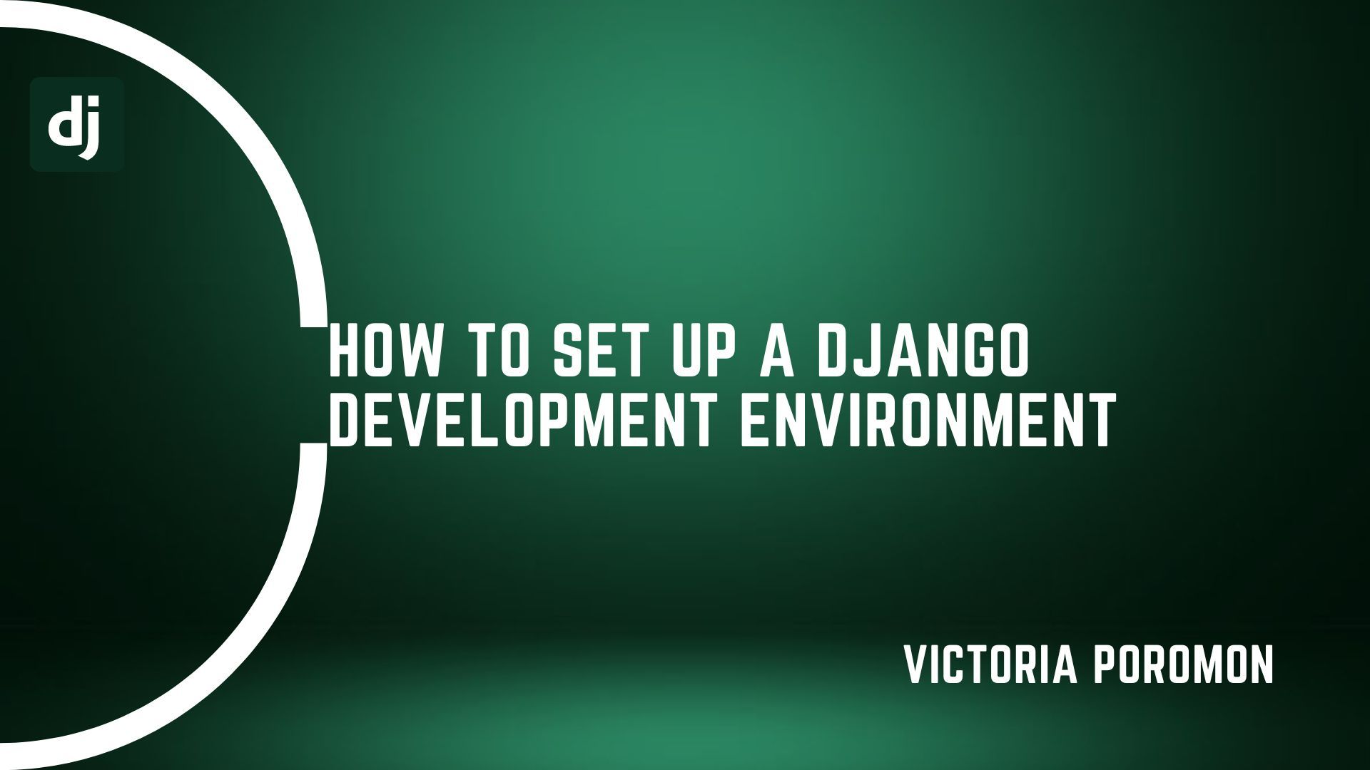 Image for How to Set Up a Django Development Environment