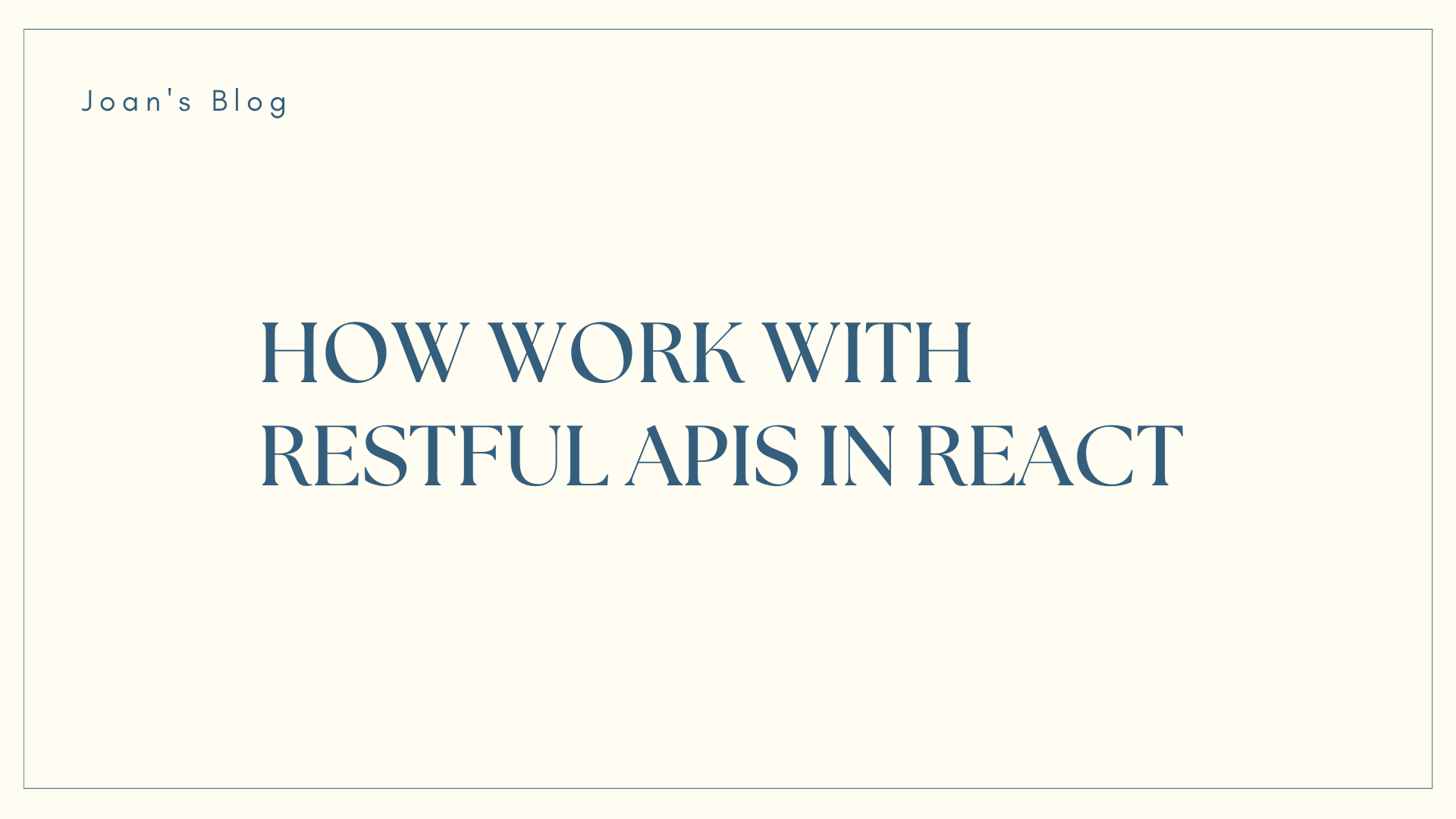 Image for How Work with RESTful APIs in React