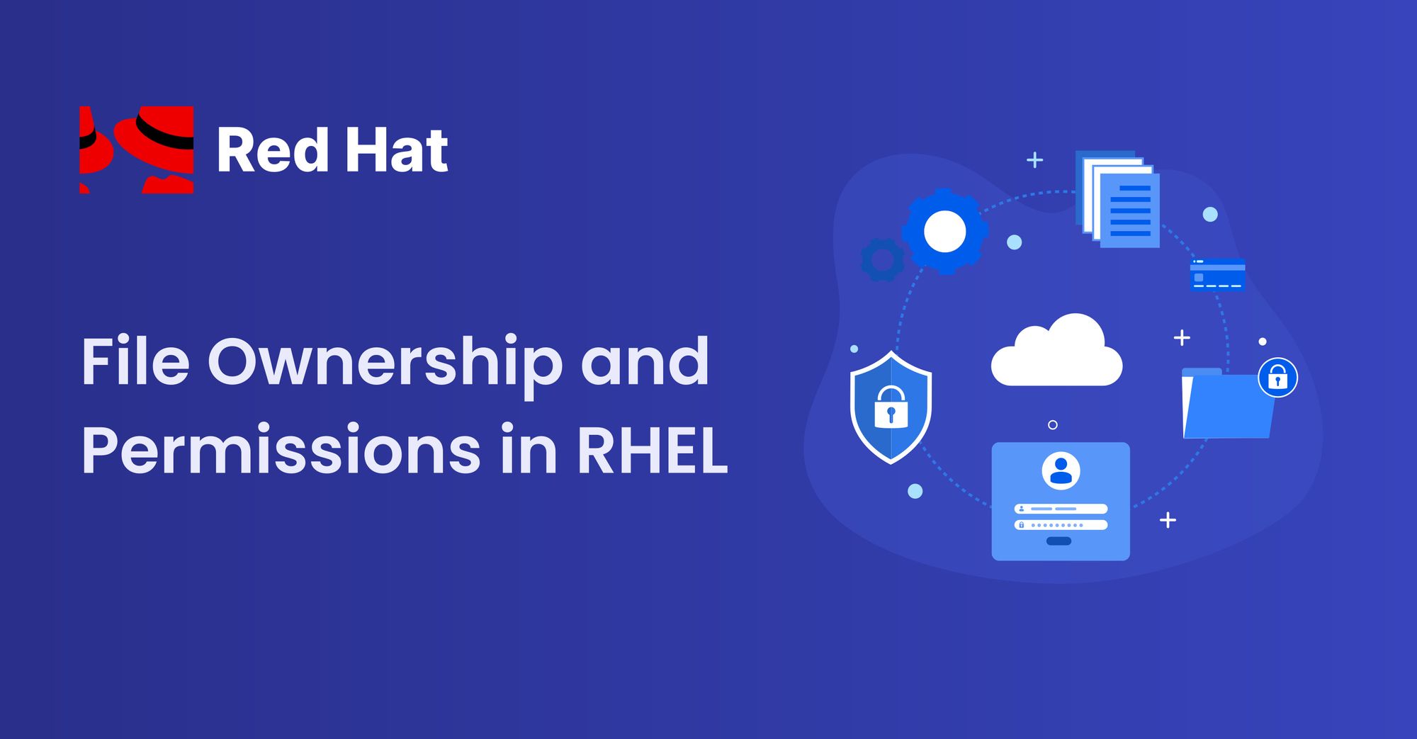 How File Ownership and Permissions Work in RHEL