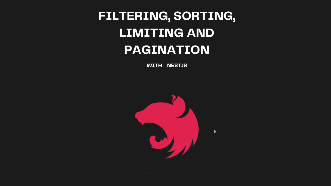 Image for How to Add Filtering, Sorting, Limiting, and Pagination to Your Nest.js App