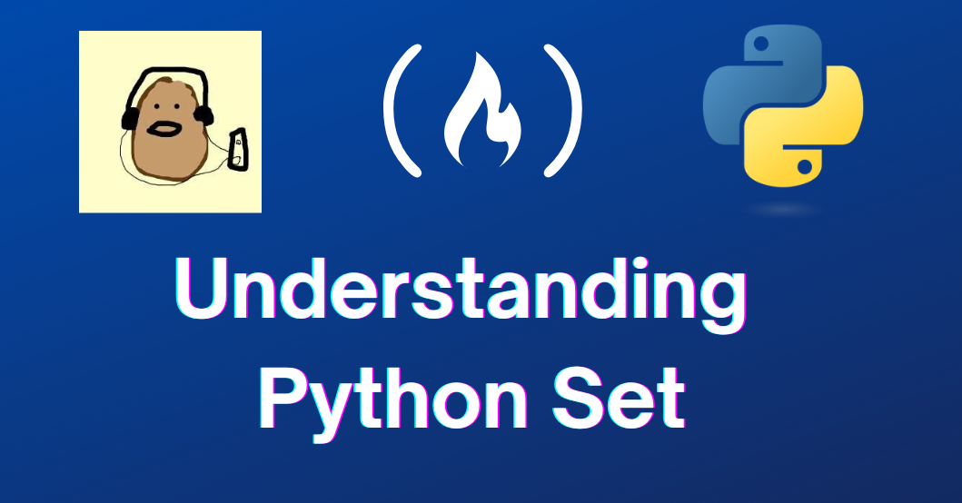 How to Use Sets in Python – Explained with Examples