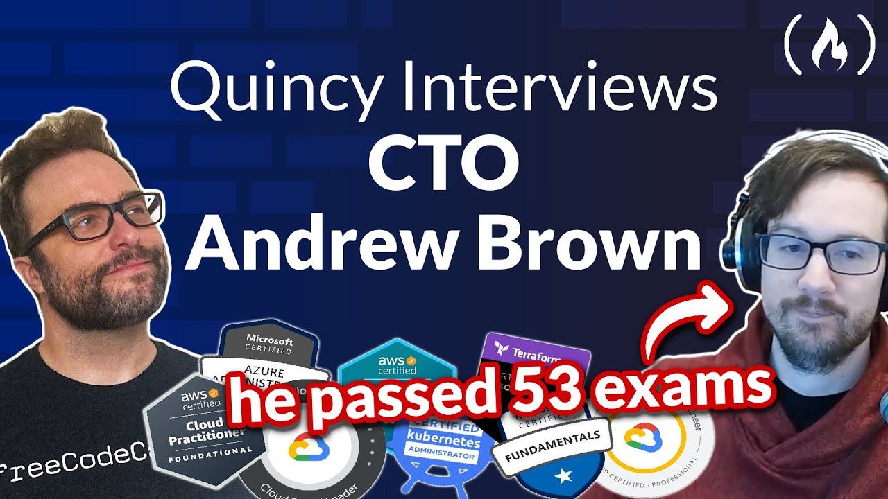 Image for CTO Andrew Brown Passed Dozens of Cloud Certification Exams [freeCodeCamp Podcast Episode #120]