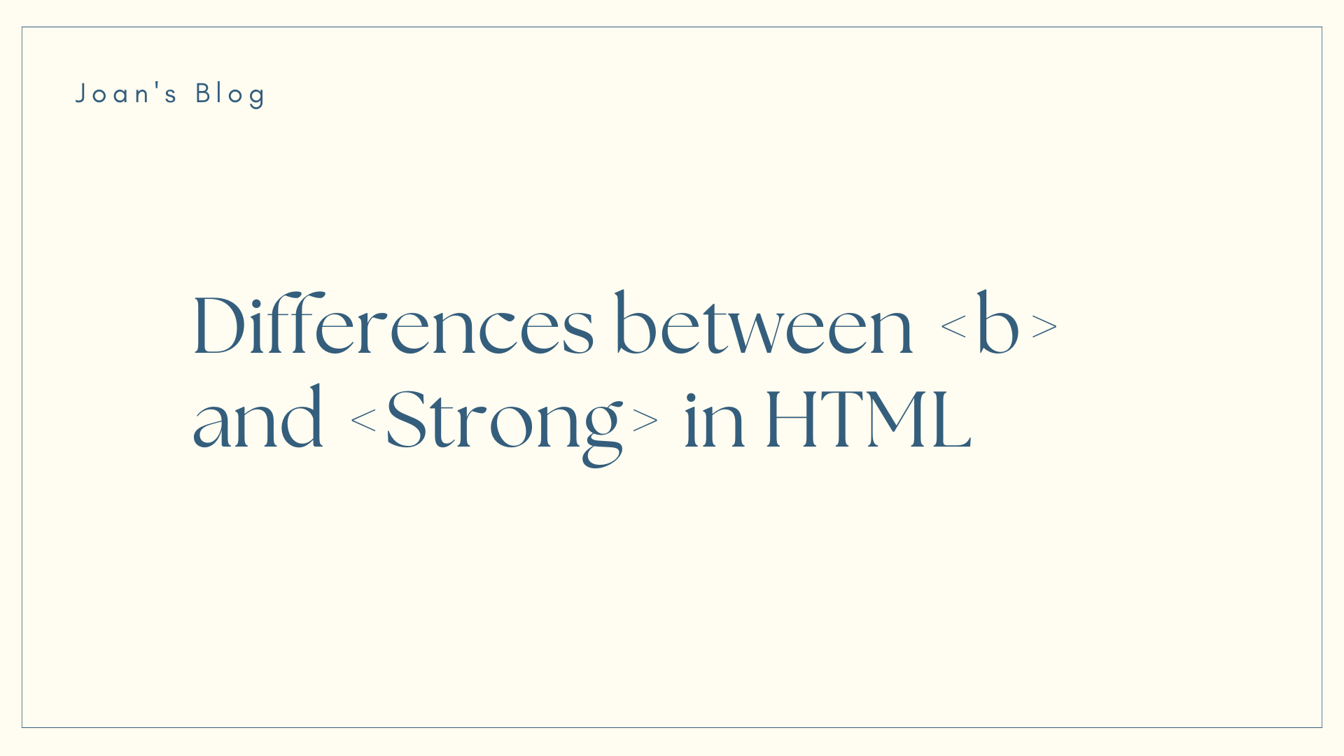 The Difference Between <b> and <Strong> in HTML – Explained with Examples