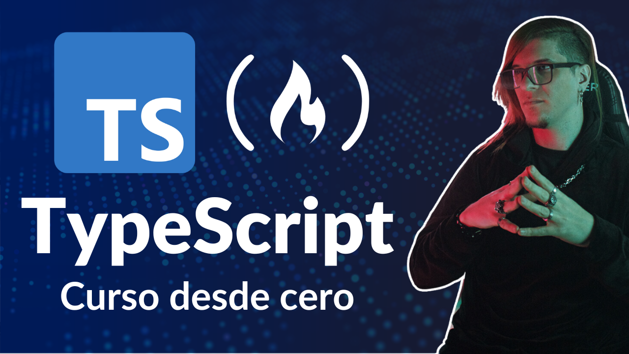 Learn TypeScript in Spanish – Course for Beginners