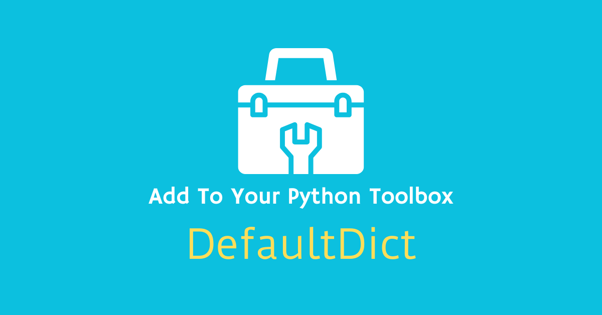 How to Use DefaultDict in Python