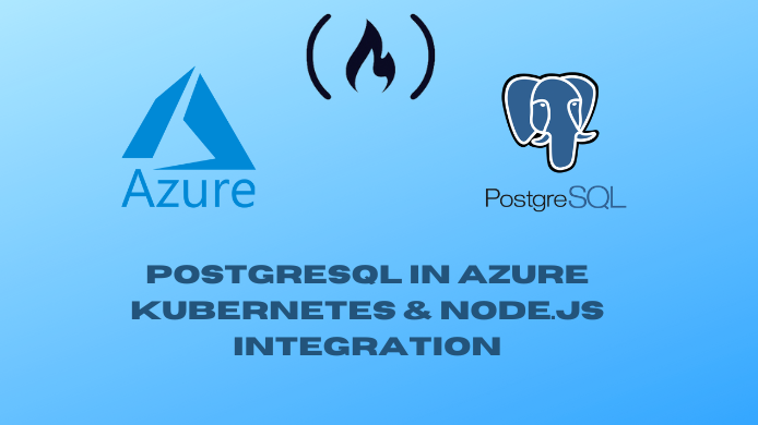 How to Run a Postgres Database in Azure Kubernetes Service and Integrate it with a Node.js Express Application