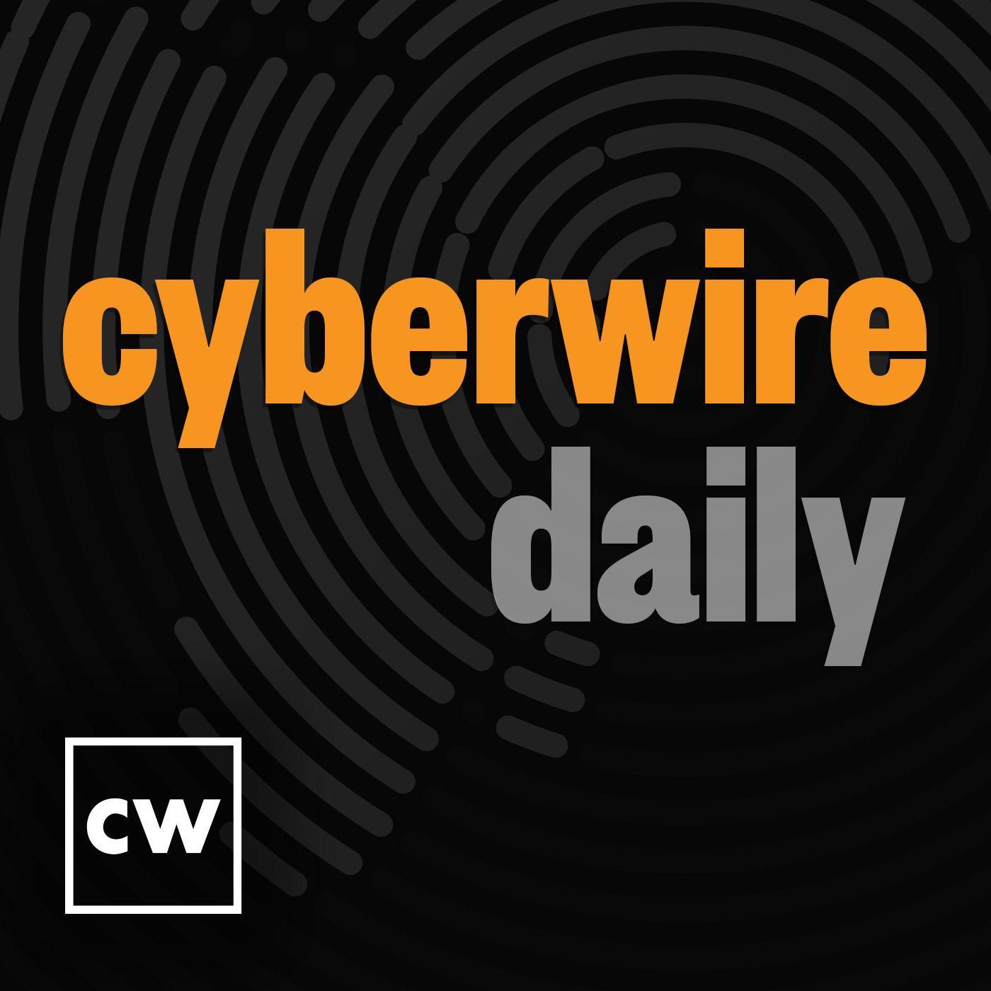 the-cyberwire-daily-cyberwire-inc-dNPs3L8af7h-vKkUu8BsSbh.1400x1400