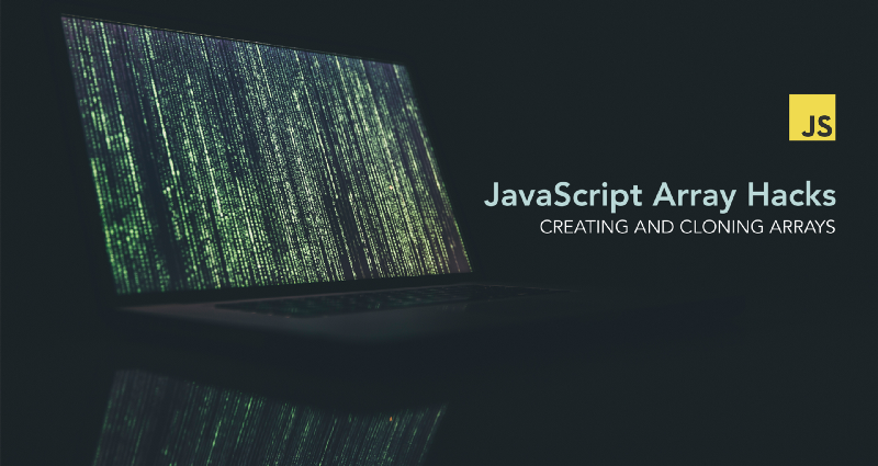 Hacks para a criação de arrays em JavaScript